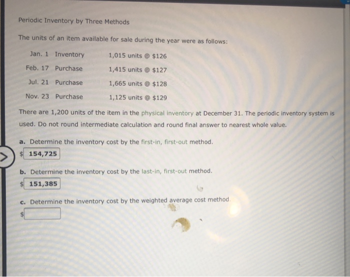 Solved Periodic Inventory by Three Methods The units of an | Chegg.com