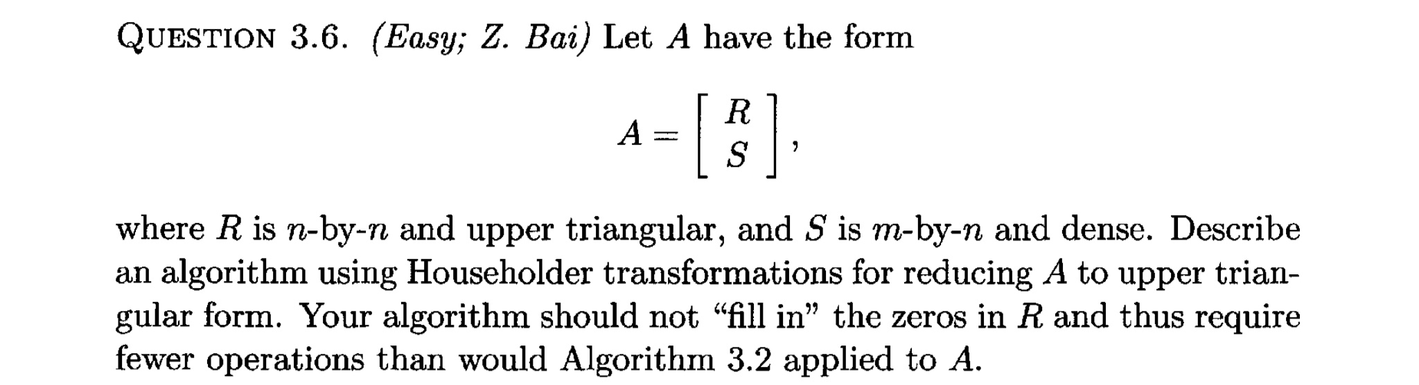 Solved ALGORITHM 3.2. QR factorization using Householder