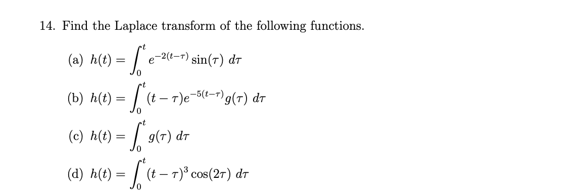 Solved 4. Find the Laplace transform of the following | Chegg.com