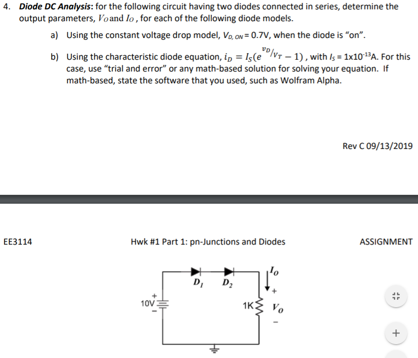 Solved 4. Diode DC Analysis: for the following circuit | Chegg.com