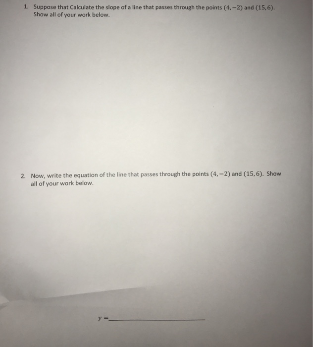 Solved 1. Suppose that Calculate the slope of a line that | Chegg.com