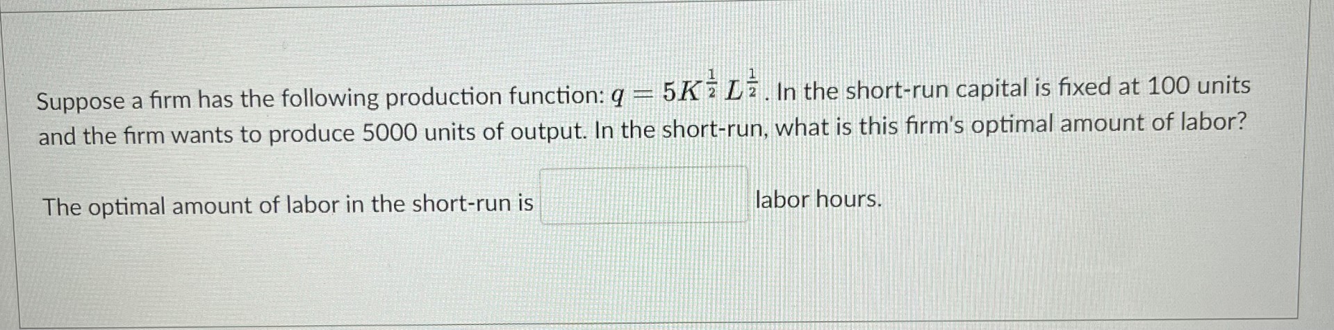 Solved Suppose a firm has the following production function: | Chegg.com
