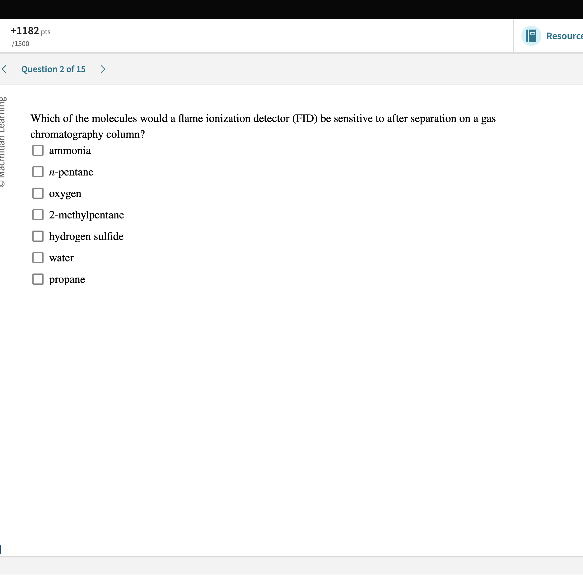 Solved Question Of Which Of The Molecules Would A Flame Chegg Com