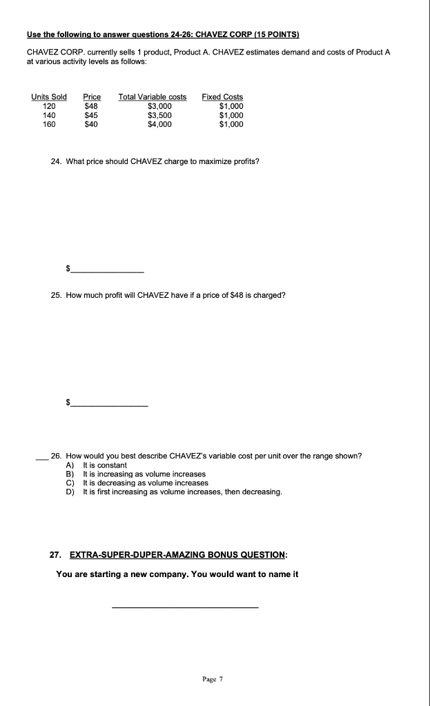 Solved Use the following to answer questions 24-26: CHAVEZ | Chegg.com