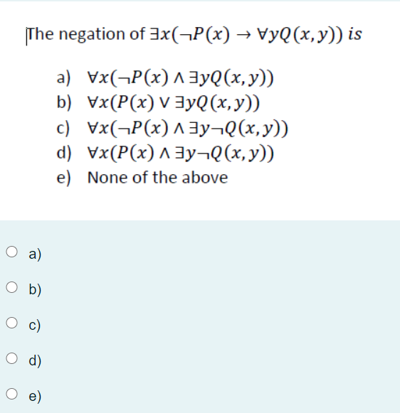 Solved The Negation Of 3x P X Vyq X Y Is A Vxg P X Chegg Com