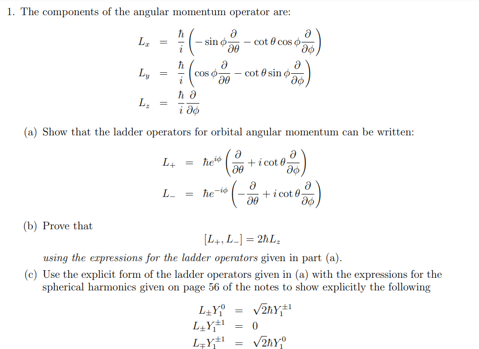 Solved 1. The components of the angular momentum operator | Chegg.com