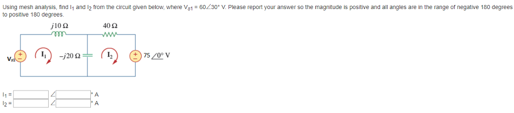 Solved Using mesh analysis, find l1 and 12 from the circuit | Chegg.com
