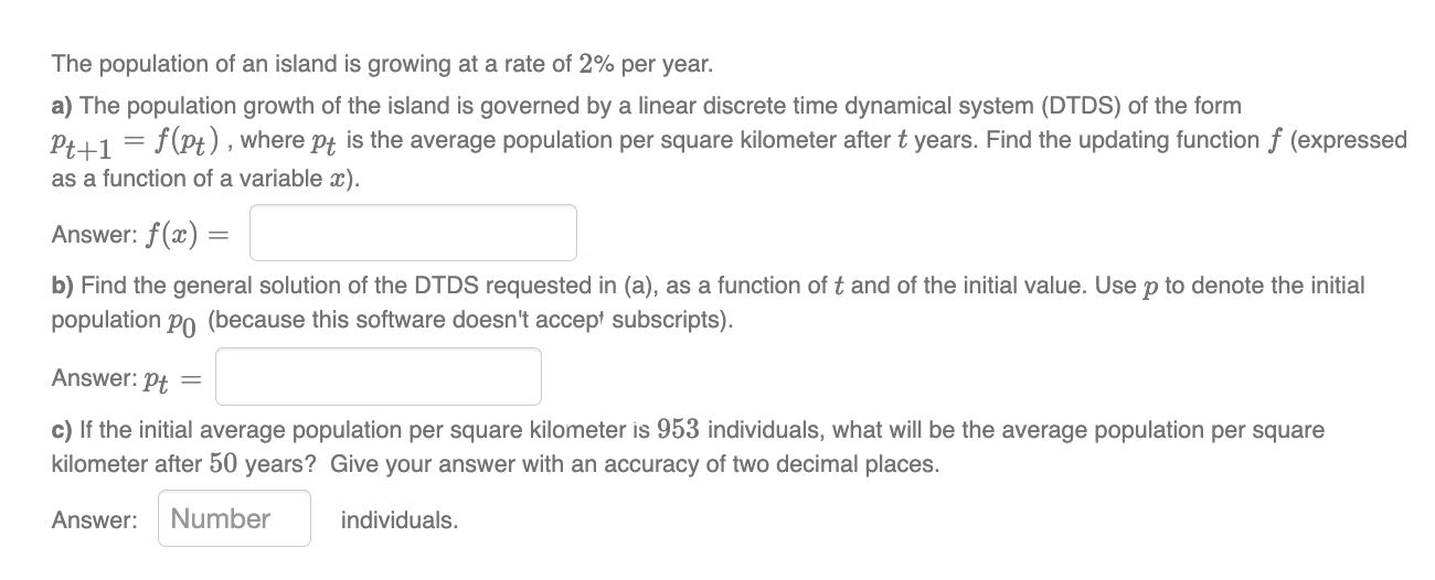 Solved The Population Of An Island Is Growing At A Rate Of | Chegg.com ...