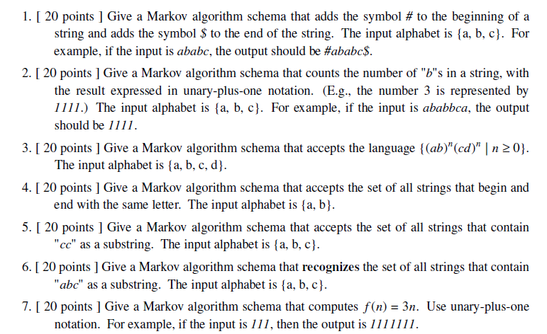 Solved 1. [ 20 points ] Give a Markov algorithm schema that | Chegg.com
