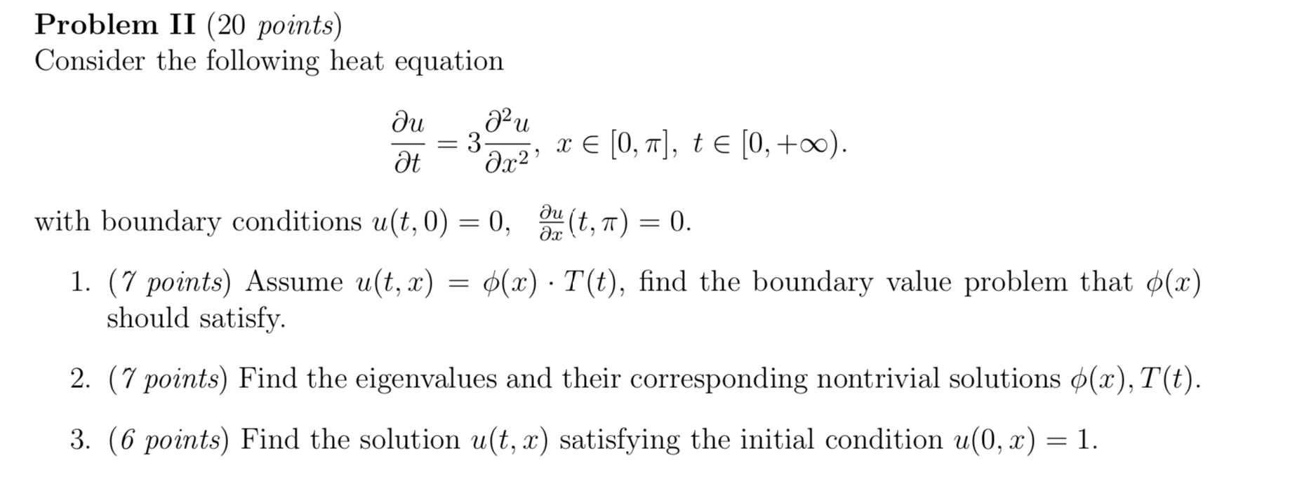 Solved Problem II (20 points) Consider the following heat | Chegg.com