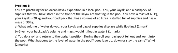 Solved Problem 1: You are practicing for an ocean kayak | Chegg.com