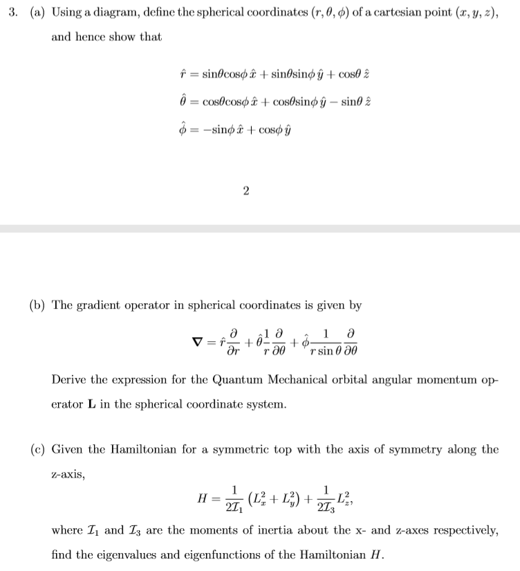 Solved 3 A Using A Diagram Define The Spherical Coord Chegg Com