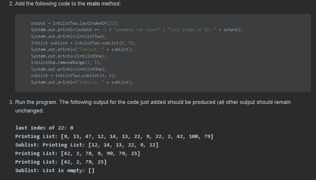 Solved 1. Add the following code to the main method: public | Chegg.com