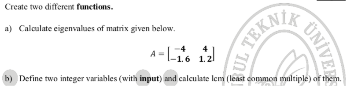 Solved Create two different functions. a) Calculate | Chegg.com