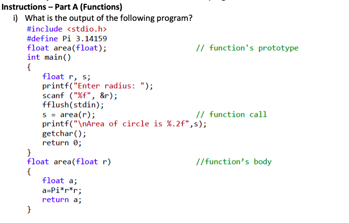 alt: program is made of functions, each with def... Solved Instructions - Part A (Functions) i) What is the | Chegg.com
