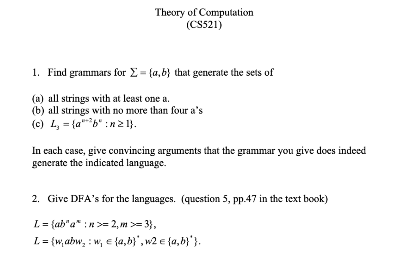 Solved 1. Find Grammars For ∑={a,b} That Generate The Sets | Chegg.com