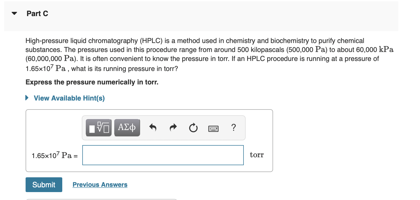 [Solved] Part C Highpressure liquid chromatography (HPL