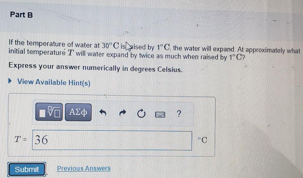 Solved The anomalous expansion characteristics of liquid