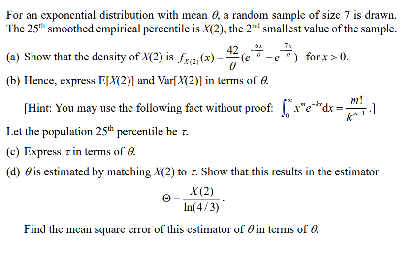 For an exponential distribution with mean θ, ﻿a | Chegg.com
