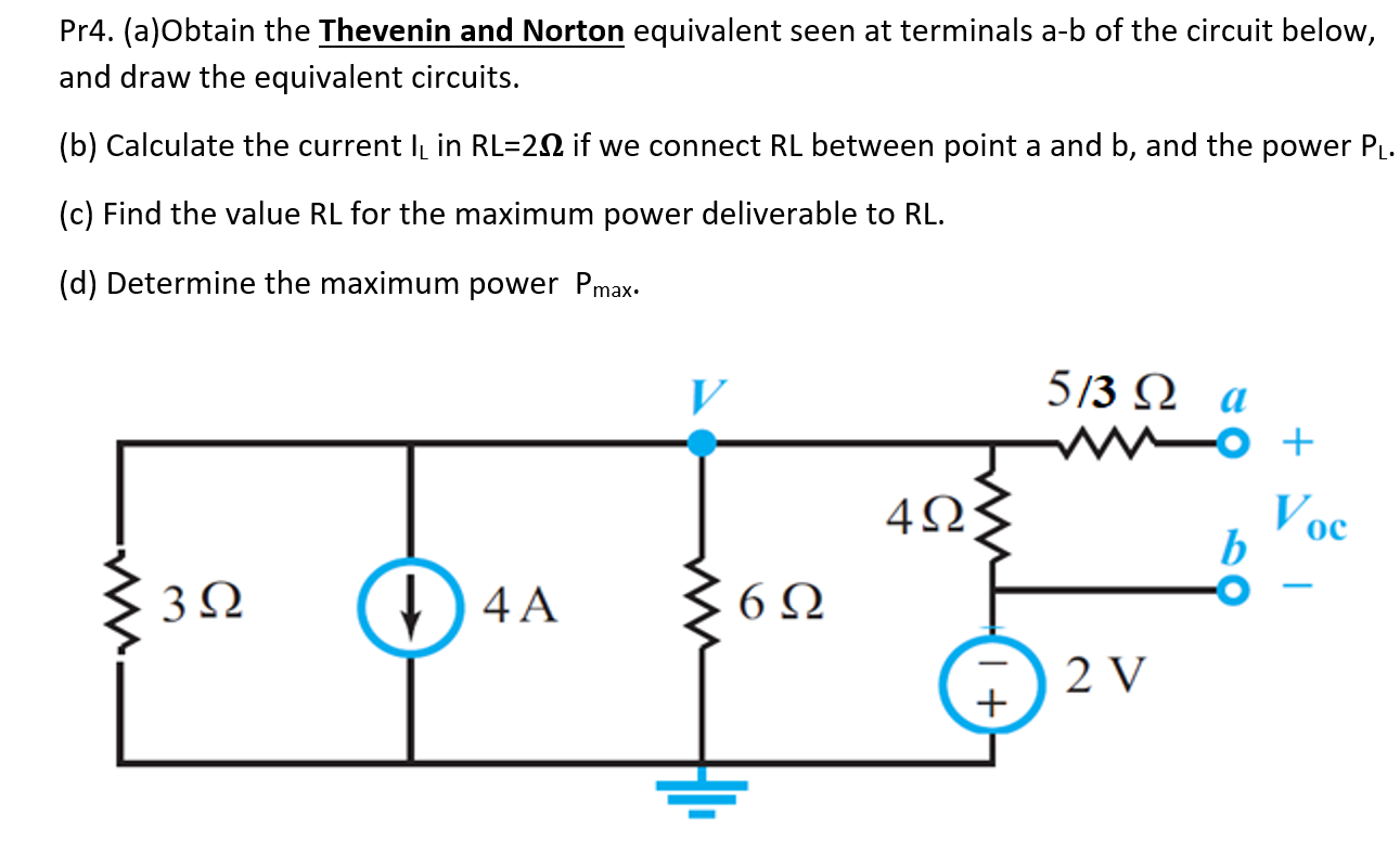 Solved Pr4. (a)Obtain the Thevenin and Norton equivalent | Chegg.com