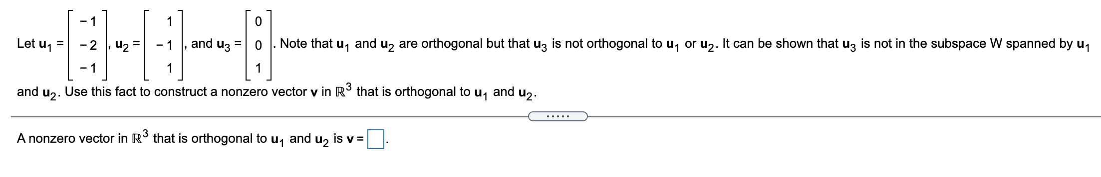 Solved -1 1 0 Let u1 II - 2 , U2 - 1 and u3 = Note that U1 | Chegg.com