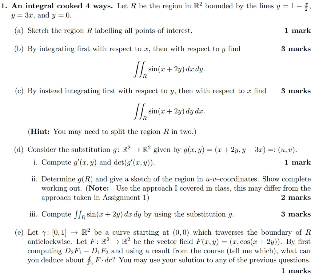 Solved 1. An integral cooked 4 ways. Let R be the region in | Chegg.com