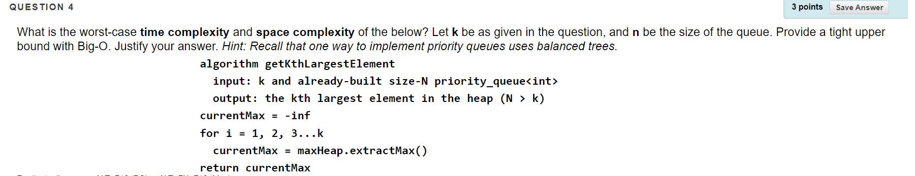 Solved QUESTION 1 3 points Save Answer What is the | Chegg.com