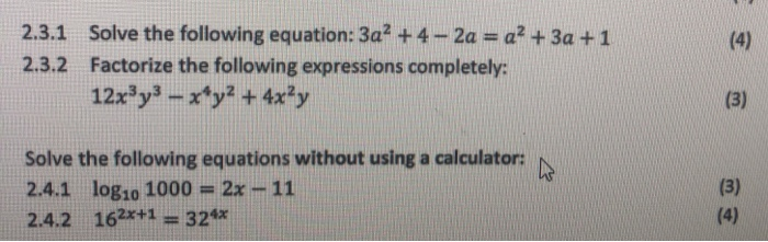 Solved 2.3.1 Solve the following equation: 3a?+4 2a +3a+1 | Chegg.com