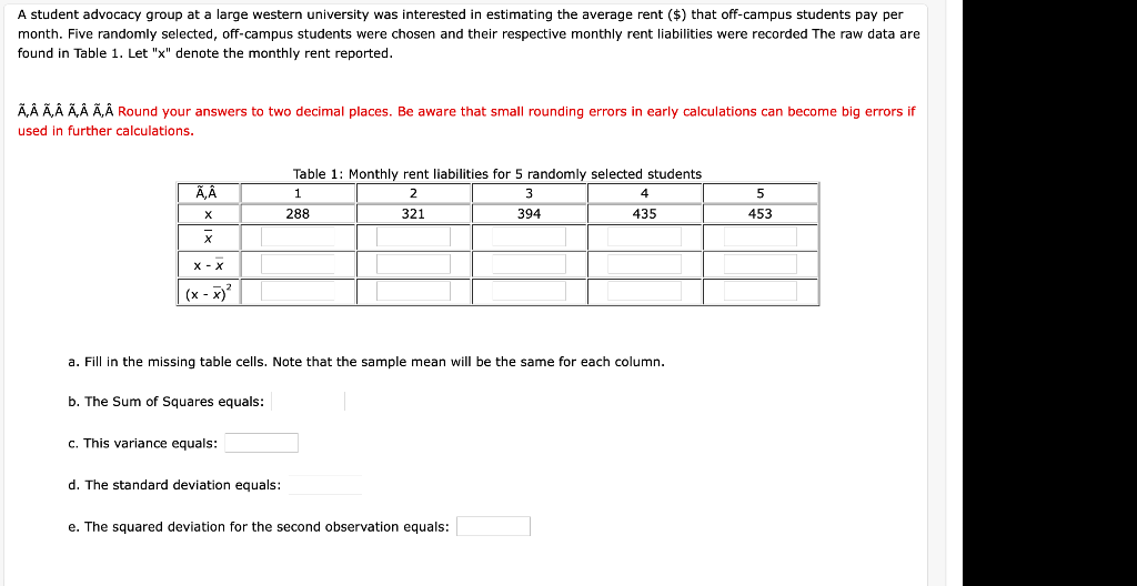 Solved A Student Advocacy Group At A Large Western Univer Chegg Com