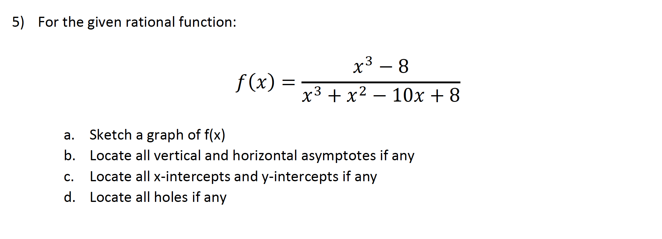 solved-5-for-the-given-rational-function-x3-8-f-x-x3-chegg