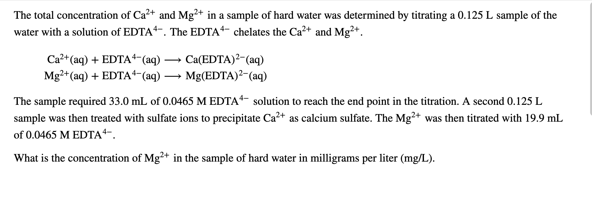 Solved The total concentration of Ca2+ and Mg2+ in a sample | Chegg.com