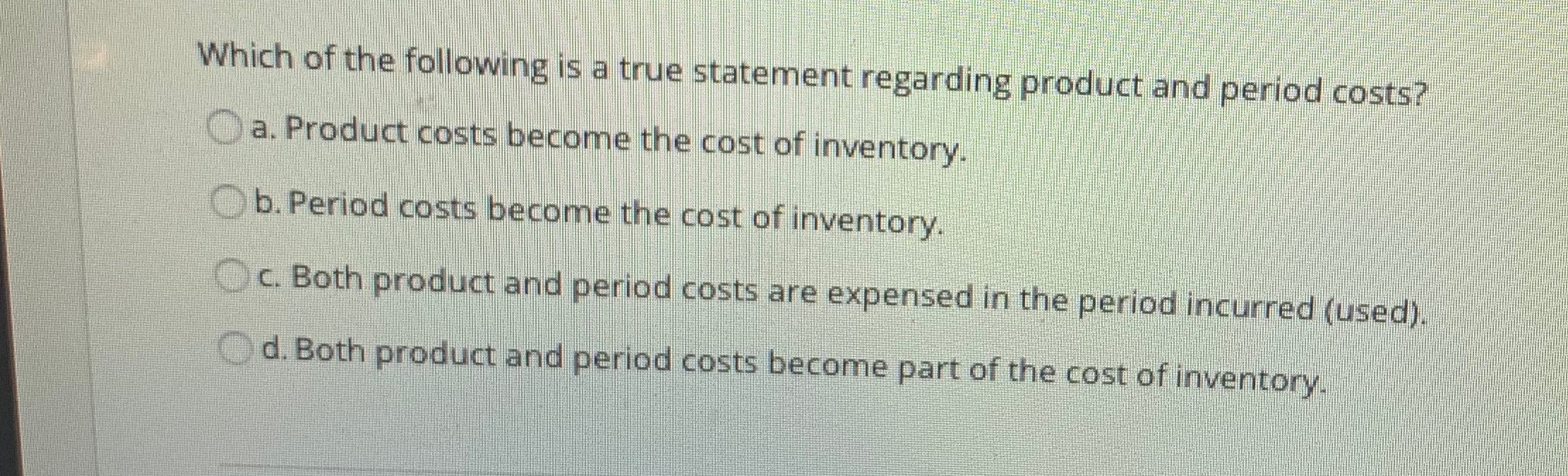 Solved Which of the following is a true statement regarding | Chegg.com