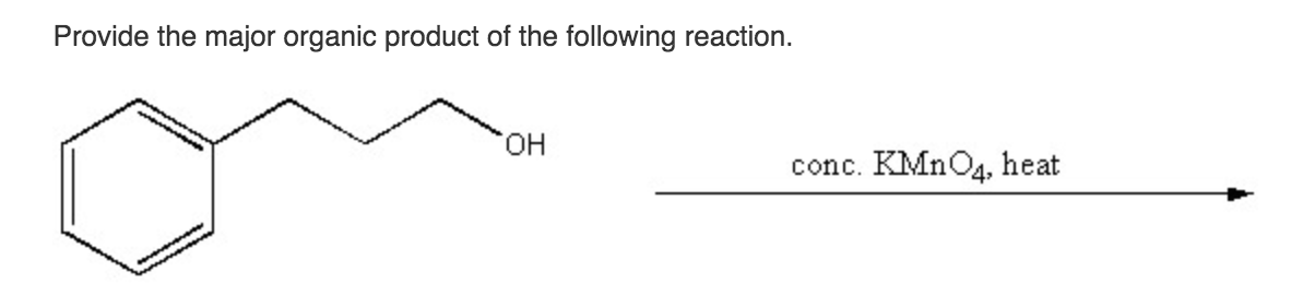 Solved Provide the major organic product of the following | Chegg.com