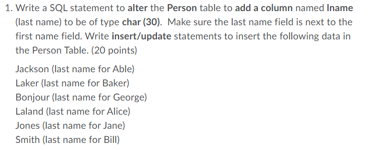 Solved 1. Write a SQL statement to alter the Person table to | Chegg.com