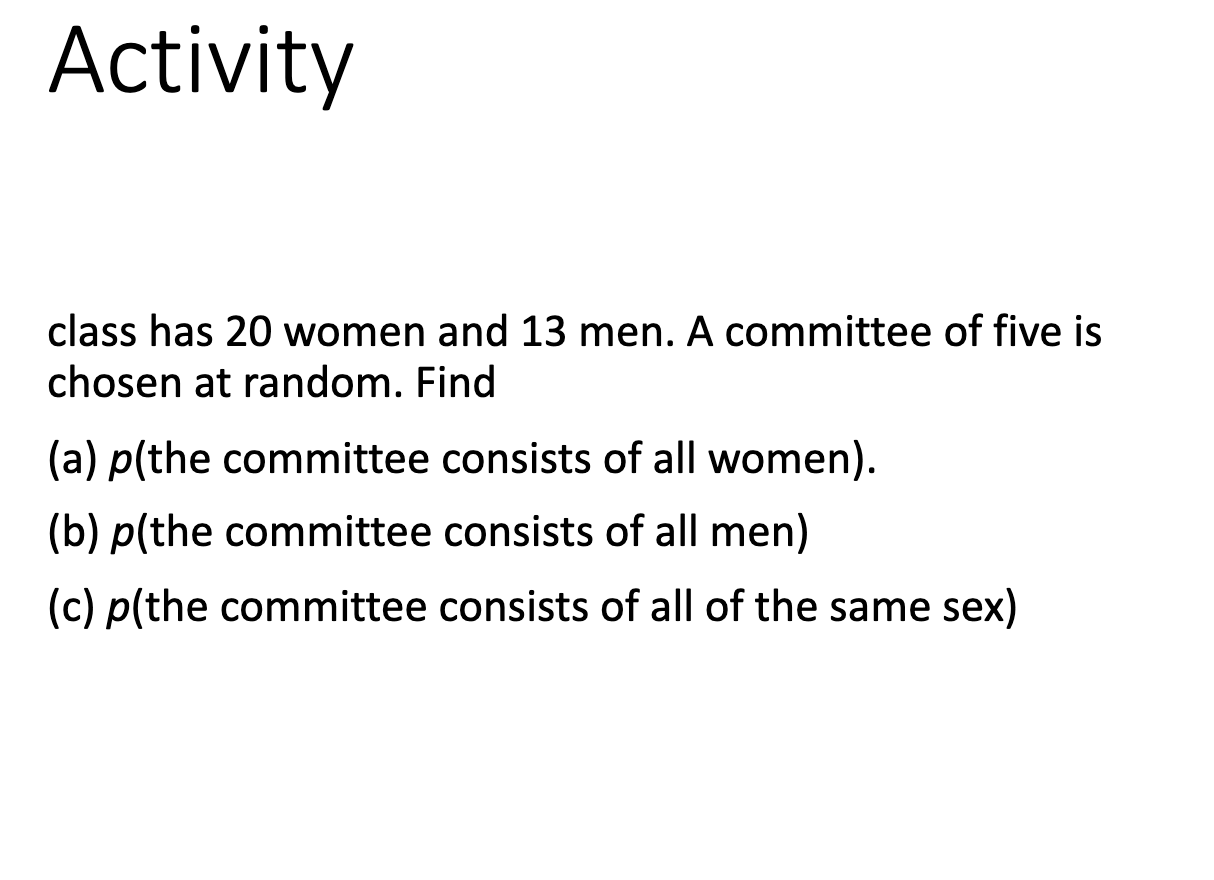 Solved Activity class has 20 women and 13 men. A committee | Chegg.com