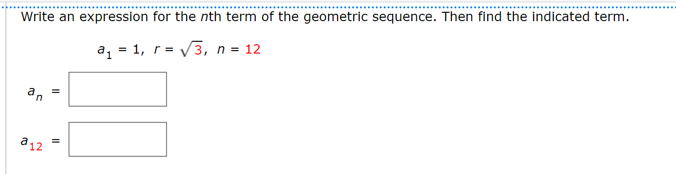 Solved Write an expression for the nth term of the geometric | Chegg.com