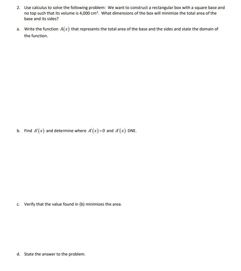 Solved 2. Use calculus to solve the following problem: We | Chegg.com