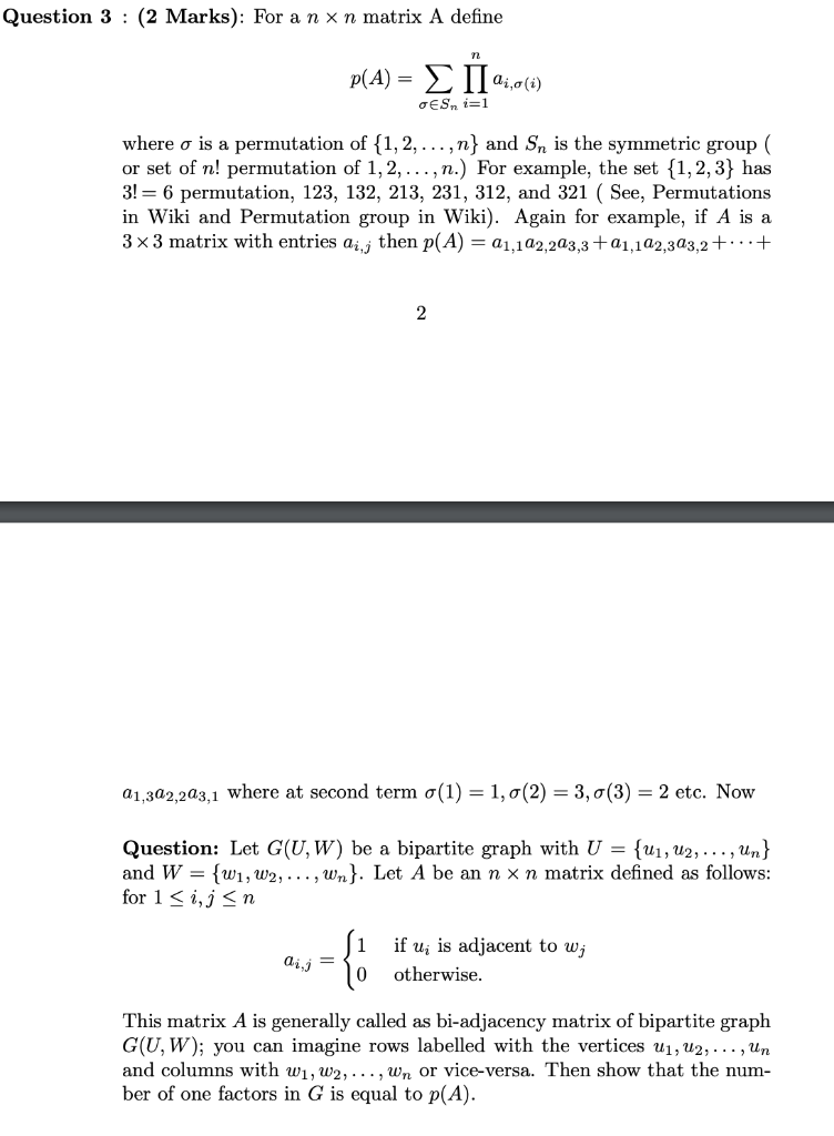 Solved Question 3 2 Marks For A Nxn Matrix A Define Chegg Com