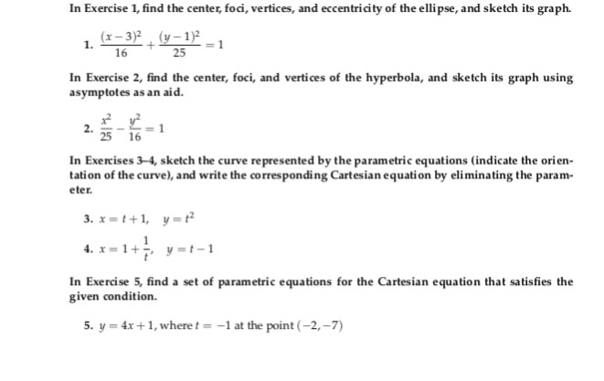 Solved In Exercise 1, Find The Center, Foci, Vertices, And 