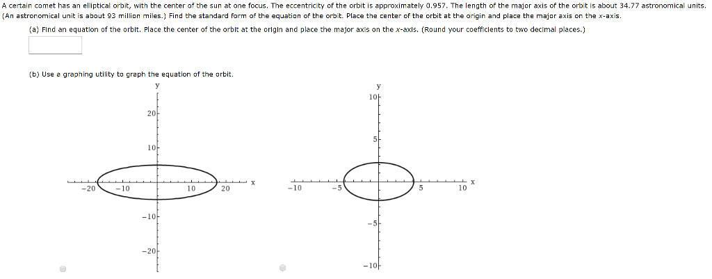 Solved A certain comet has an elliptical orbit, with the | Chegg.com