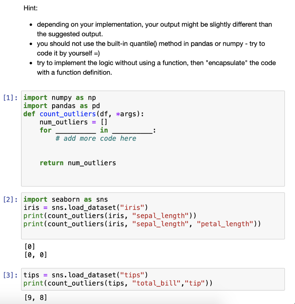 Solved PYTHON Write a function num_outliers which takes: a | Chegg.com