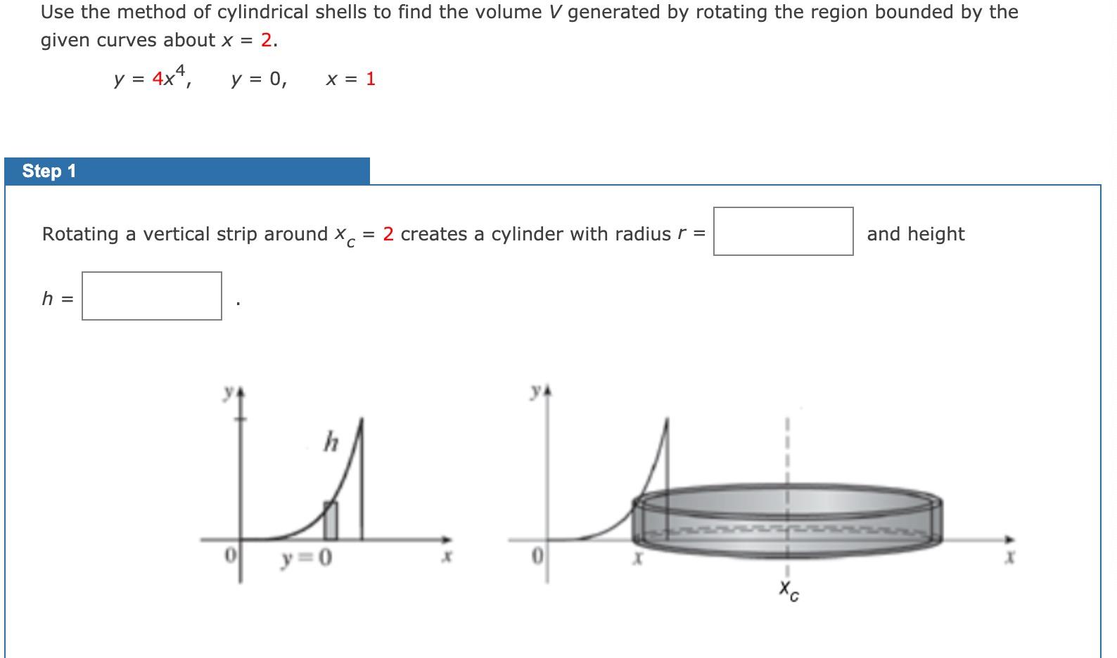 Solved Use the method of cylindrical shells to find the | Chegg.com
