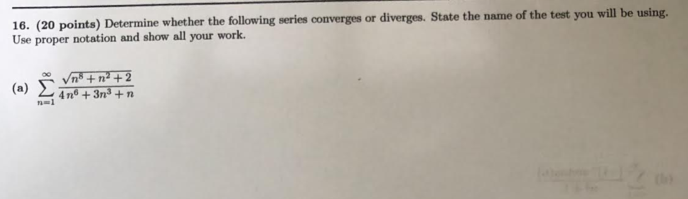 Solved 16. (20 Points) Determine Whether The Following | Chegg.com