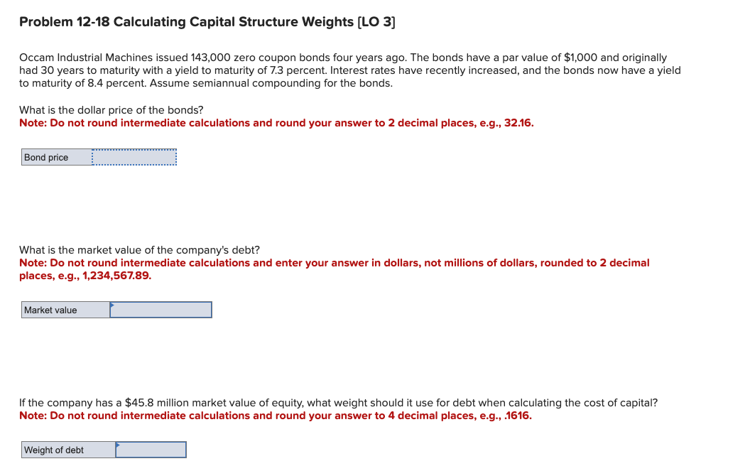 Solved Problem 12 18 Calculating Capital Structure Weights 0695