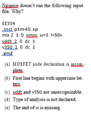 Solved Ngspice doesn't run the following input file. Why? | Chegg.com