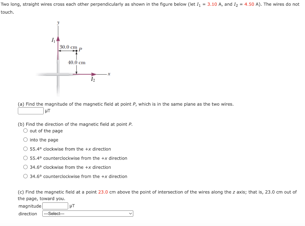 Solved Two long, straight wires cross each other