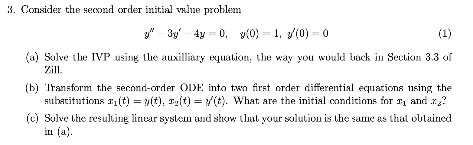 Solved 3. Consider the second order initial value problem y" | Chegg.com