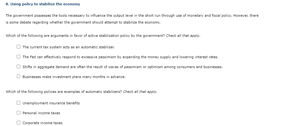 Solved 8. Using Policy To Stabilize The Economy The | Chegg.com