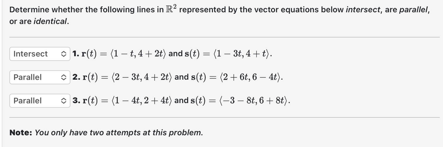 Solved Determine whether the following lines in R2 | Chegg.com