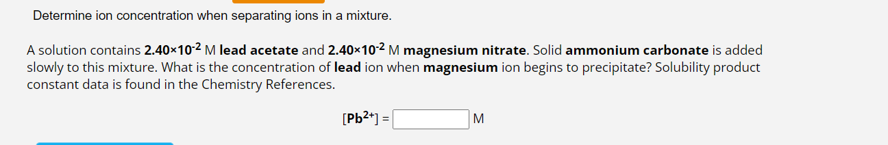 Solved Determine ion concentration when separating ions in | Chegg.com